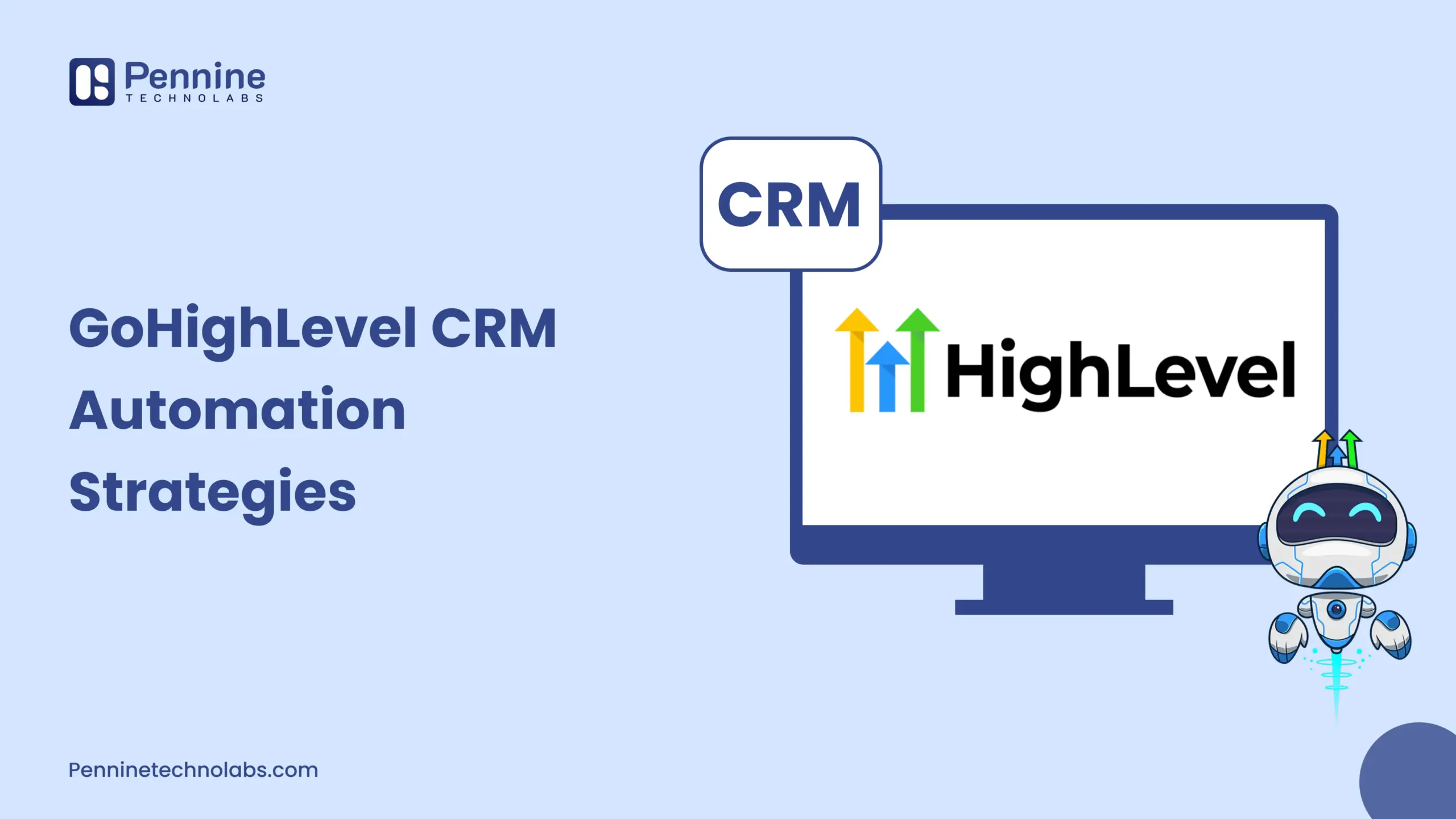 Top GoHighLevel CRM Automation Strategies